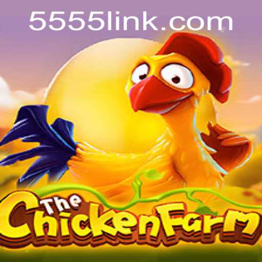 Discover the Excitement of ChickenFarm: The Immersive Gaming Experience with 5555 PH Login