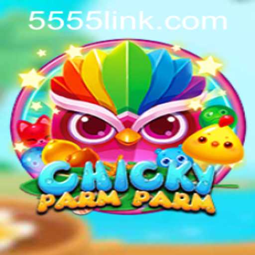ChickyParmParm: A New Adventure in Interactive Gaming