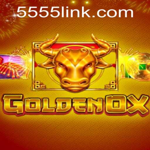 GoldenOx: An Immersive Gaming Experience with 5555 PH Login